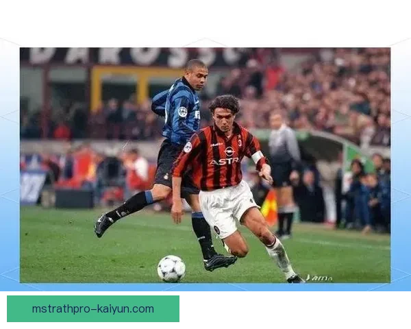 马尔蒂尼职业里程碑回顾，展现意大利传奇后卫的辉煌成就