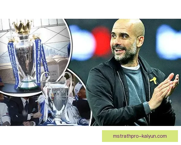 英超佩普·瓜迪奥拉状态回暖，带领曼城争夺冠军席位