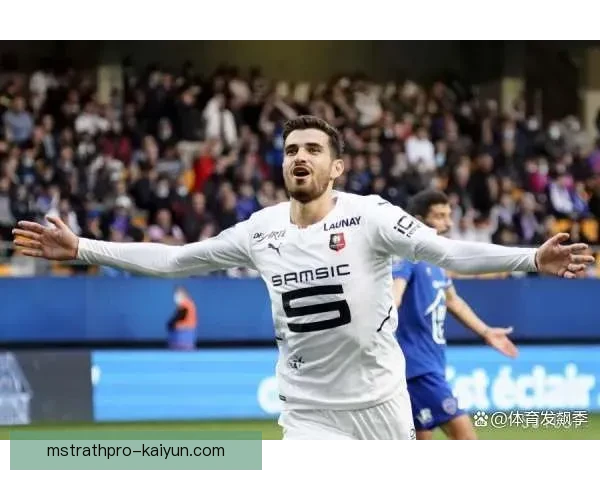 雷恩战术解析：持续提升的进攻风格与防守稳定性分析